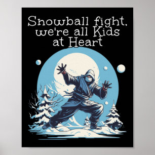 Snowball Winter Sport With Ninjas For Snowballer I Poster