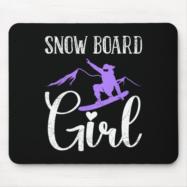 Snowboader Snow Board Girl Funny Girl Snowboarding Mouse Pad (Front)