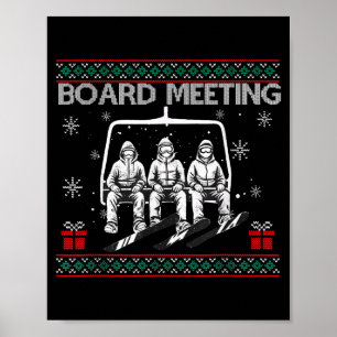 Snowboard Board Meeting Ski Lift Skier Winter Spor Poster