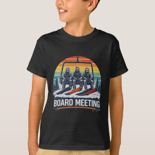 Snowboard Board Meetings Ski Lift Skier Winter Spo T-Shirt