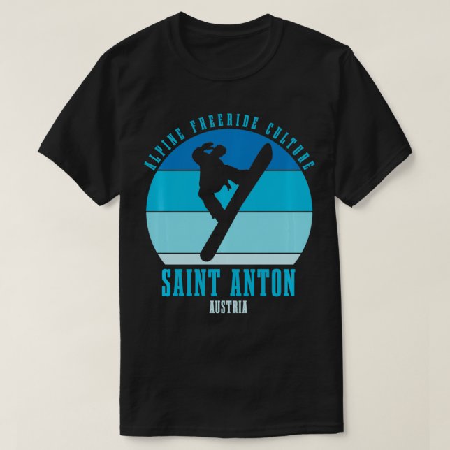 Snowboard Culture St Anton Austria  T-Shirt (Design Front)