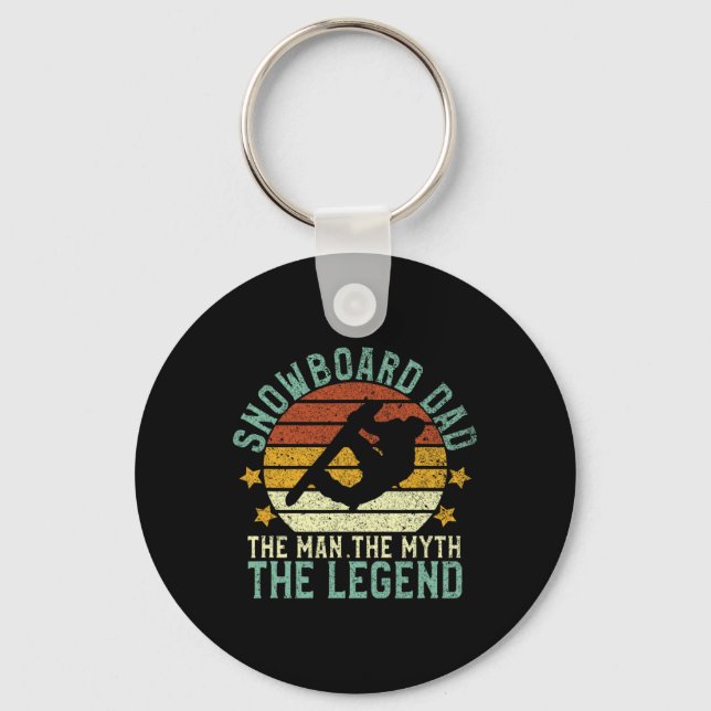 Snowboard Dad The Man The Myth The Legend Snowboar Keychain (Front)