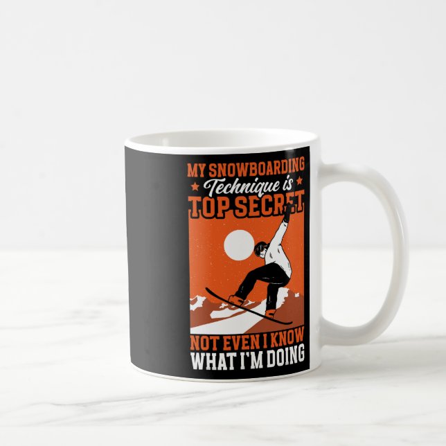 Snowboard Funny My Snowboarding Technique  Coffee Mug (Right)