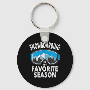 Snowboard Goggles - Snowboarding Is My Favorite Se Keychain
