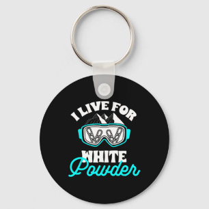 Snowboard I Live For White Powder Snowboarding Gog Keychain