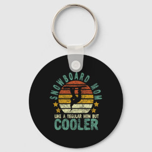 Snowboard Mom Funny Snow Female Snowboarding And S Keychain