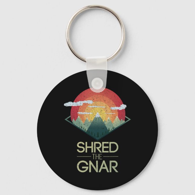 Snowboard Shred The Gnar Ski Winter Mountain Gift  Keychain (Front)