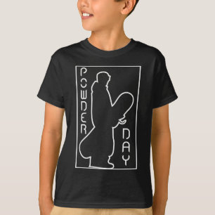 Snowboard Ski Winter Sports Snow Powder Day Logo T-Shirt
