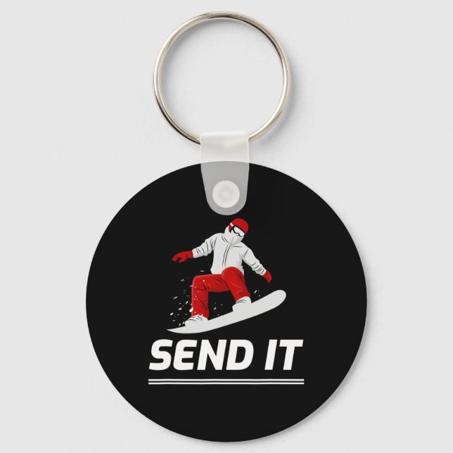 Snowboard Snowboarder Send It Snowboarding Winter  Keychain (Front)