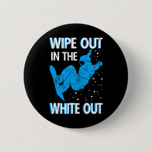 Snowboard Wipe Out In The White Out Ski Resort Sno 2 Inch Round Button