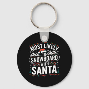 Snowboard With Santa Funny Christmas Snow Sports L Keychain