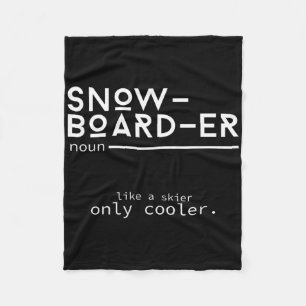 Snowboarder Definition Funny Snowboarding Winter S Fleece Blanket