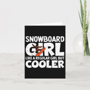 Snowboarder Girl Snowboard Snowboarding Gifts Wint Card
