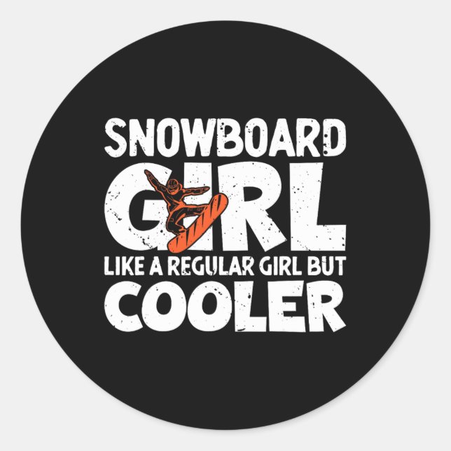 Snowboarder Girl Snowboard Snowboarding Gifts Wint Classic Round Sticker (Front)