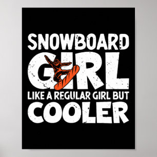 Snowboarder Girl Snowboard Snowboarding Gifts Wint Poster