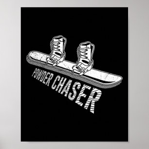 Snowboarder Powder Chaser Funny Snowboarding Child Poster