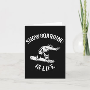 Snowboarder Quote Alpine Snowboarding  Card