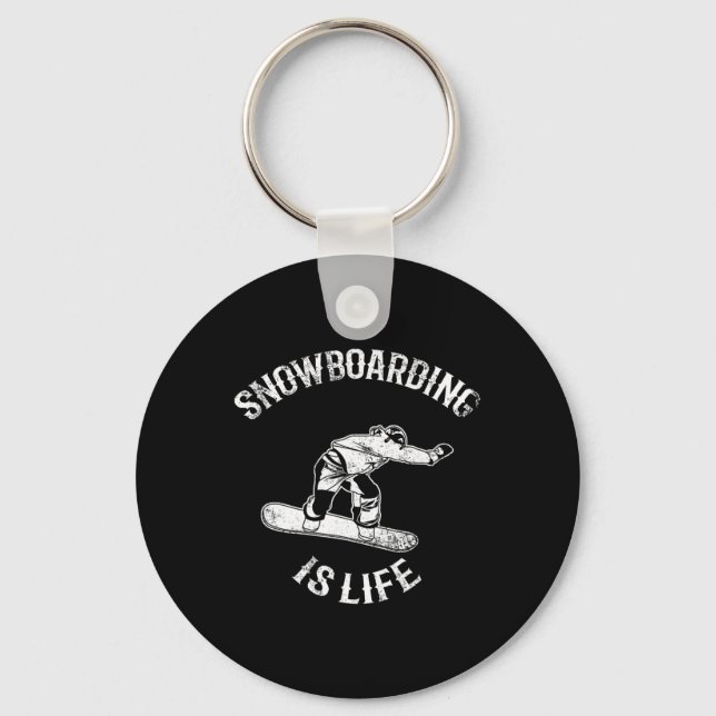Snowboarder Quote Alpine Snowboarding  Keychain (Front)