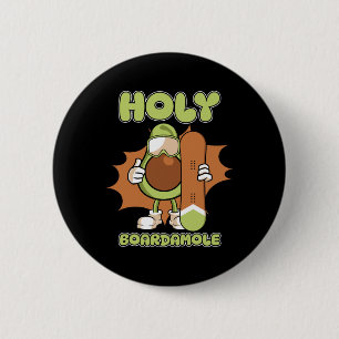 Snowboarder Snowboard - Snowboarding Avocado Holy  2 Inch Round Button
