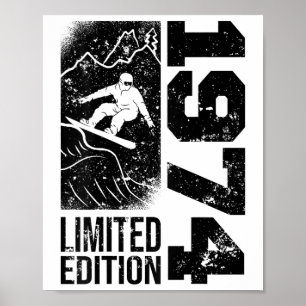 Snowboarder Vintage 1974 Birthday Snowboarding Sno Poster