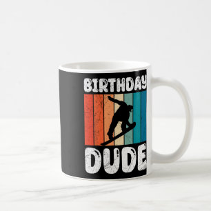 Snowboarding Birthday Dude Funny Snowboarder Boy  Coffee Mug