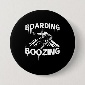 Snowboarding Boozing 3 Inch Round Button