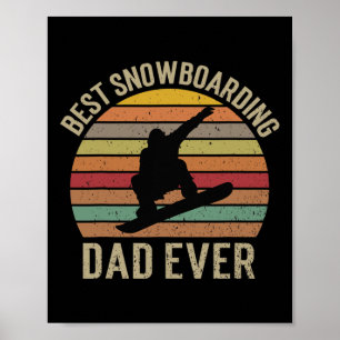 Snowboarding Dad Just Like Normal Dad Much Cooler Poster