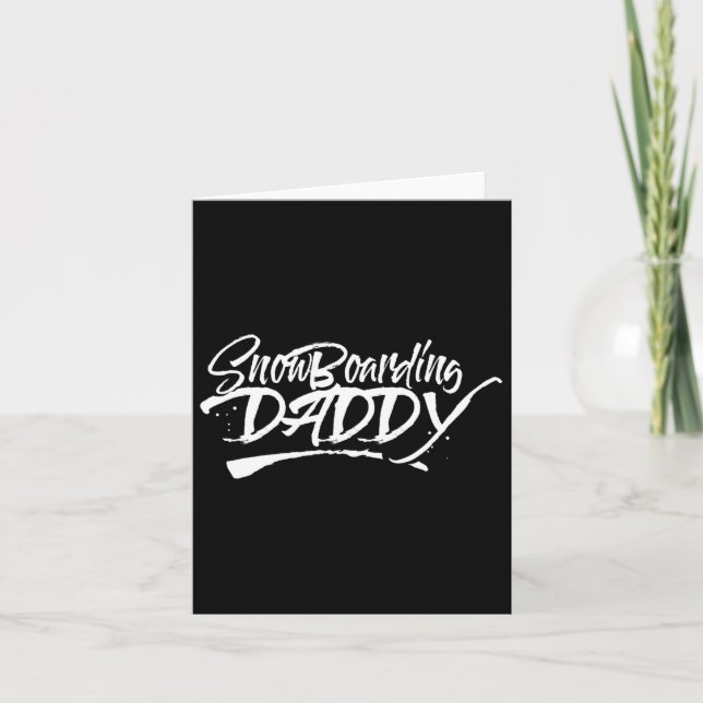 Snowboarding Daddy Father Dad Snowboard Snowboarde Card (Front)