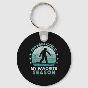 Snowboarding Is My Favourite Season Winter Ice Spo Keychain