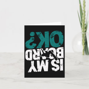Snowboarding Lover Humour Design Funny Snowboarder Card