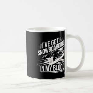 Snowboarding Lover Humour Design Funny Snowboarder Coffee Mug