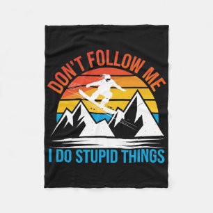 Snowboarding Lover Humour Design Funny Snowboarder Fleece Blanket