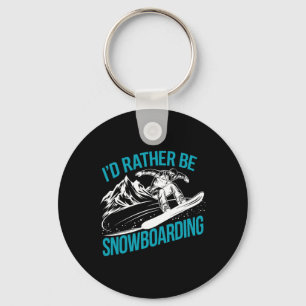 Snowboarding Lover Humour Design Funny Snowboarder Keychain