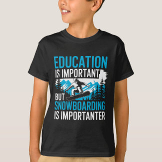 Snowboarding Lover Humour Design Funny Snowboarder T-Shirt