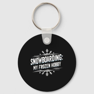 Snowboarding My Frozen Hob  Keychain