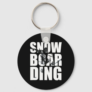Snowboarding Saying For Wintersport Fans Great Gif Keychain