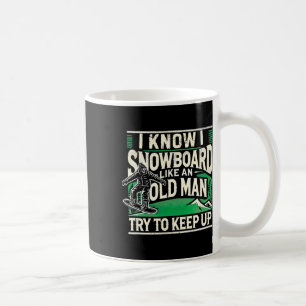 Snowboarding Shirt Men Grandpa Snowboarder Snowboa Coffee Mug