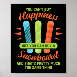 Snowboarding Skiing Funny Snowboard Snowboarder Gi Poster