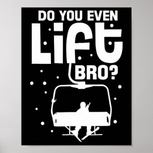 Snowboarding Snowboard Funny Snowboarder 1 Poster