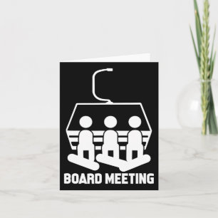 Snowboarding Snowboard Funny Snowboarder Card