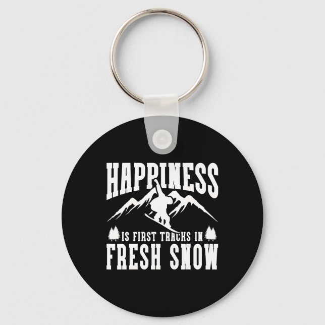 Snowboarding Snowboard Happiness Is First Tracks I Keychain (Front)