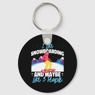 Snowboarding Snowboard I Like Snowboarding And May Keychain