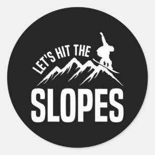 Snowboarding Snowboard Let's Hit The Slopes Classic Round Sticker