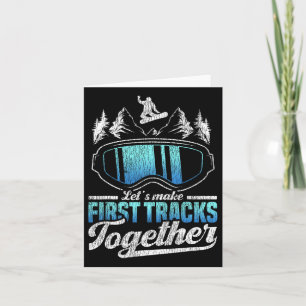 Snowboarding Snowboard Let's Make First Tracks Tog Card
