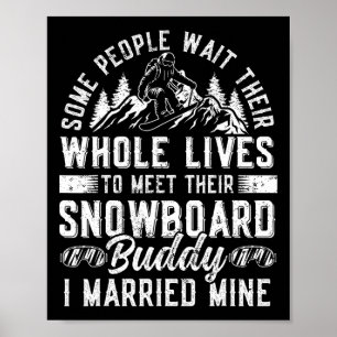 Snowboarding Snowboard Marriage Wife Husband Weddi Poster