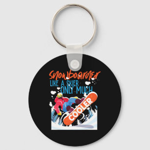 Snowboarding Snowboard Snowboarder Like A Skier On Keychain