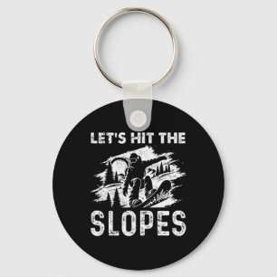 Snowboarding Snowboard Vintage Let's Hit The Slope Keychain