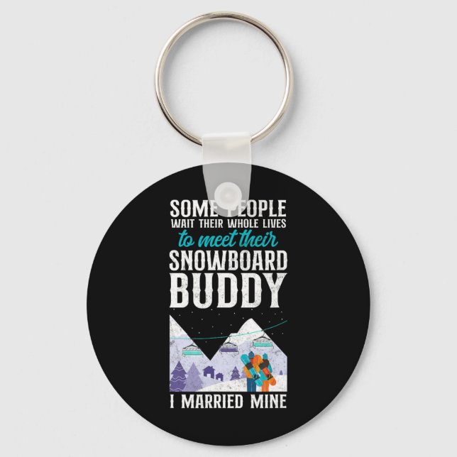 Snowboarding Snowboard Vintage Marriage Wife Buddy Keychain (Front)