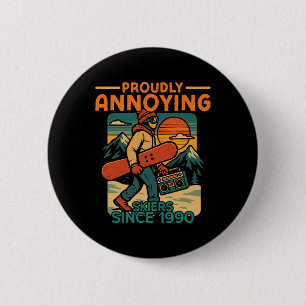 Snowboarding Snowboard Vintage Retro Proudly Annoy 2 Inch Round Button
