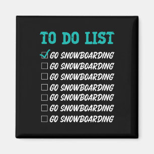 Snowboarding Snowboard Vintage Retro To Do List Go Magnet